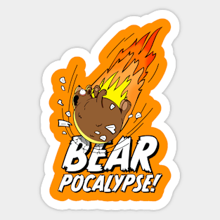 BEARPOCALYPSE! Meteor Bear Sticker